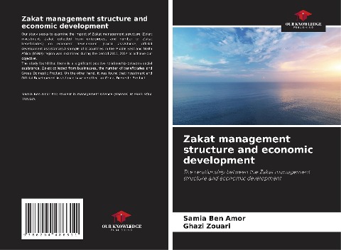 Zakat management structure and economic development: The relationship between the Zakat management structure and economic development