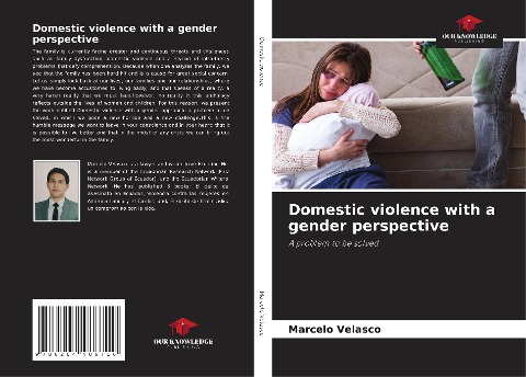 Domestic violence with a gender perspective: A problem to be solved