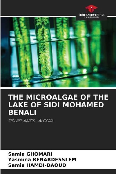 THE MICROALGAE OF THE LAKE OF SIDI MOHAMED BENALI: SIDI BEL ABBES - ALGERIA