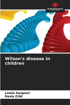 Wilsons disease in children