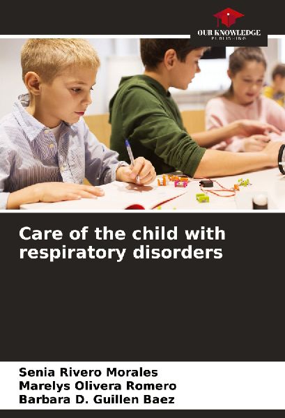 Care of the child with respiratory disorders
