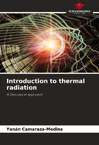 Introduction to thermal radiation: A theoretical approach