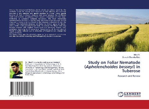 Study on Foliar Nematode (Aphelenchoides besseyi) in Tuberose: Research and Review