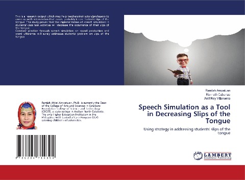 Speech Simulation as a Tool in Decreasing Slips of the Tongue: Using strategy in addressing students slips of the tongue