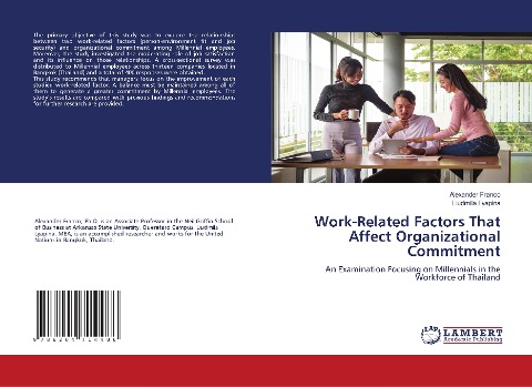 Work-Related Factors That Affect Organizational Commitment: An Examination Focusing on Millennials in the Workforce of Thailand
