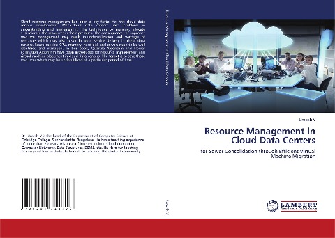 Resource Management in Cloud Data Centers: for Server Consolidation through Efficient Virtual Machine Migration