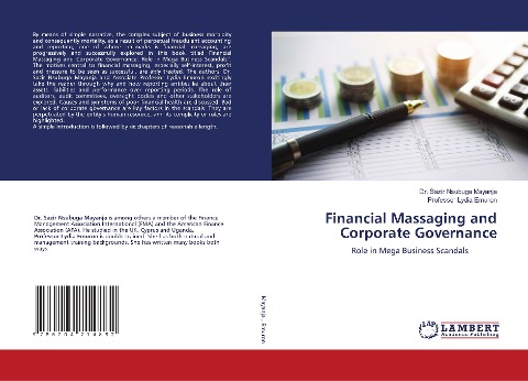 Financial Massaging and Corporate Governance: Role in Mega Business Scandals