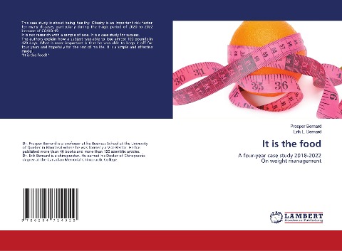 It is the food: A four-year case study 2018-2022 On weight management