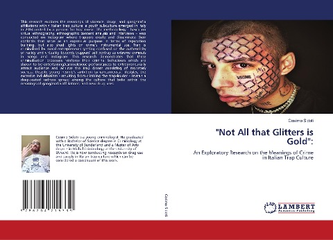 Not All that Glitters is Gold:: An Exploratory Research on the Meanings of Crime in Italian Trap Culture