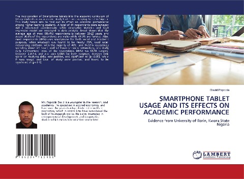 SMARTPHONE TABLET USAGE AND ITS EFFECTS ON ACADEMIC PERFORMANCE: Evidence from University of Ilorin, Kwara State Nigeria