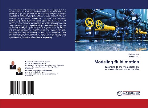 Modeling fluid motion: according to the rheological lawof molecular and molar transfer