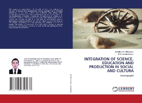 INTEGRATION OF SCIENCE, EDUCATION AND PRODUCTION IN SOCIAL AND CULTURA: (monograph)