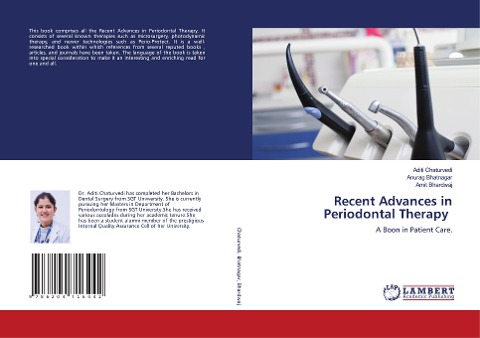 Recent Advances in Periodontal Therapy: A Boon in Patient Care.