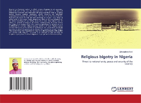 Religious bigotry in Nigeria: Threat to national unity, peace and security of the country