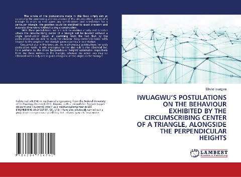IWUAGWUS POSTULATIONS ON THE BEHAVIOUR EXHIBITED BY THE CIRCUMSCRIBING CENTER OF A TRIANGLE, ALONGSIDE THE PERPENDICULAR HEIGHTS