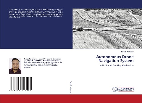 Autonomous Drone Navigation System: A GPS Based Tracking Mechanism
