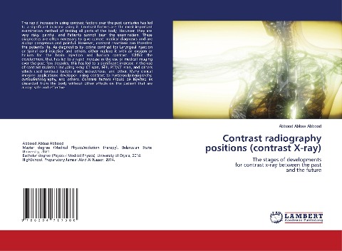 Contrast radiography positions (contrast X-ray): The stages of developments for contrast x-ray between the past and the future