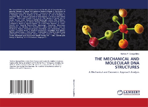 THE MECHANICAL AND MOLECULAR DNA STRUCTURES: A Mechanical and Geometric Approach Analysis