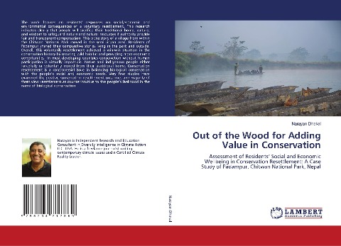 Out of the Wood for Adding Value in Conservation: Assessment of Residents Social and Economic Wellbeing in Conservation Resettlement: A Case Study of Padampur, Chitwan National Park, Nepal