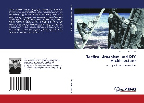 Tactical Urbanism and DIY Archictecture: for a gentle urban revolution
