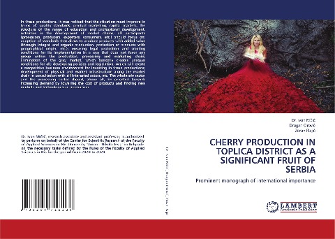 CHERRY PRODUCTION IN TOPLICA DISTRICT AS A SIGNIFICANT FRUIT OF SERBIA: Prominent monograph of international importance