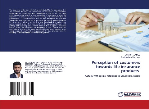 Perception of customers towards life insurance products: A study with special reference to Mavelikara, Kerala