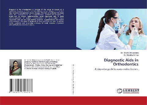 Diagnostic Aids in Orthodontics: A step-wise guide to assess malocclusions