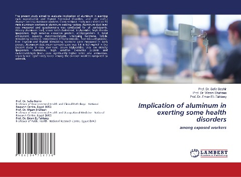 Implication of aluminum in exerting some health disorders: among exposed workers