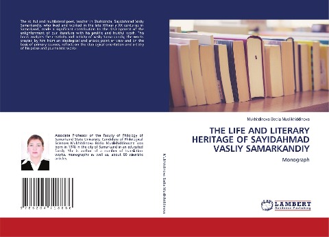 THE LIFE AND LITERARY HERITAGE OF SAYIDAHMAD VASLIY SAMARKANDIY: Monograph