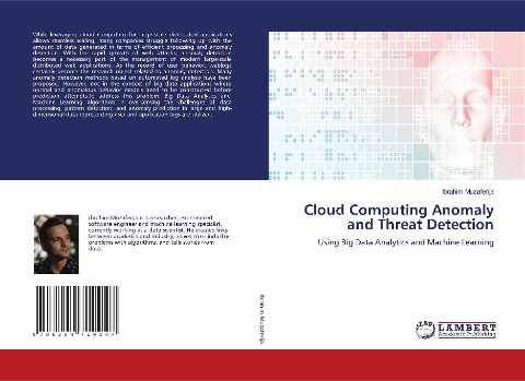 Cloud Computing Anomaly and Threat Detection: Using Big Data Analytics and Machine Learning
