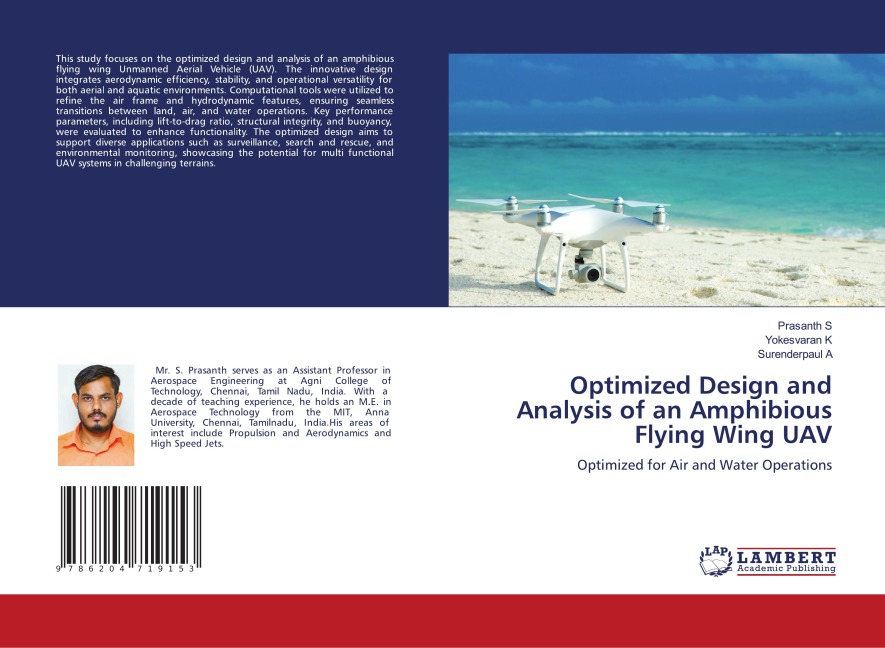 Optimized Design and Analysis of an Amphibious Flying Wing UAV: Optimized for Air and Water Operations