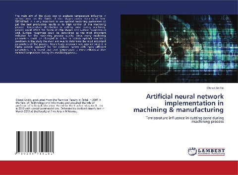 Artificial neural network implementation in machining & manufacturing: Temperature influence in cutting zone during machining process
