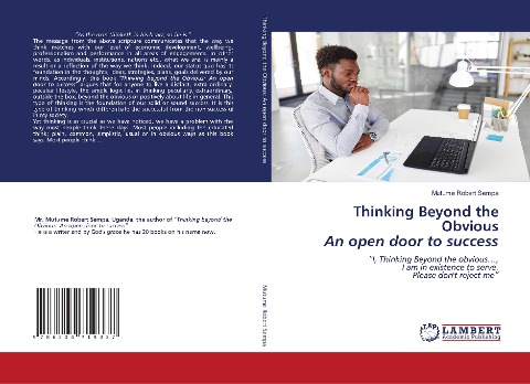 Thinking Beyond the Obvious An open door to success: I, Thinking Beyond the obvious...,I am in existence to serve.Please dont reject me