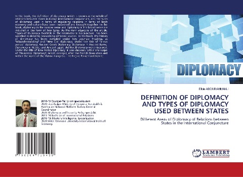 DEFINITION OF DIPLOMACY AND TYPES OF DIPLOMACY USED BETWEEN STATES: Different Areas of Diplomacy of Relations between States in the International Conjuncture