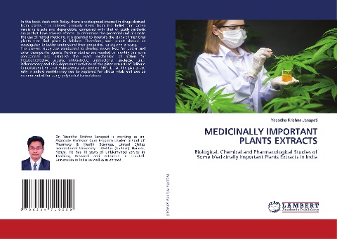 MEDICINALLY IMPORTANT PLANTS EXTRACTS: Biological, Chemical and Pharmacological Studies of Some Medicinally Important Plants Extracts in India
