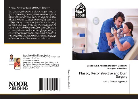 Plastic, Reconstructive and Burn Surgery: with a Clinical Approach