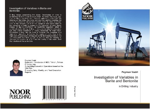 Investigation of Variables in Barite and Bentonite: in Drilling Industry