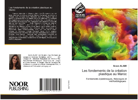Les fondements de la création plastique au Maroc: Fondements épistémiques, théoriques et méthodologiques