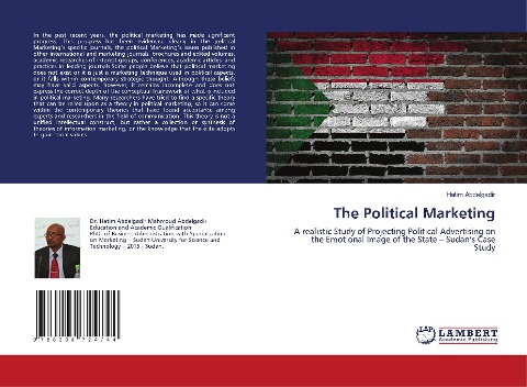 The Political Marketing: A realistic Study of Projecting Political Advertising on the Emotional Image of the State - Sudans Case Study