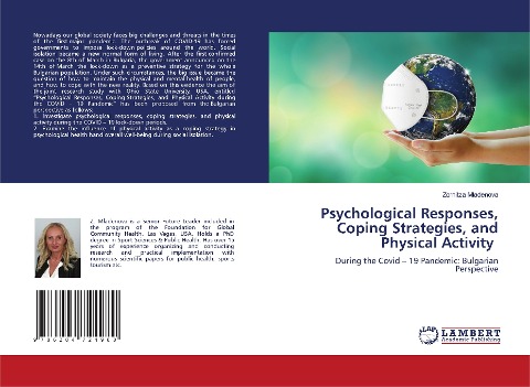 Psychological Responses, Coping Strategies, and Physical Activity: During the Covid - 19 Pandemic: Bulgarian Perspective