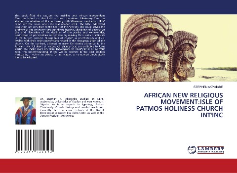 AFRICAN NEW RELIGIOUS MOVEMENT:ISLE OF PATMOS HOLINESS CHURCH INTINC