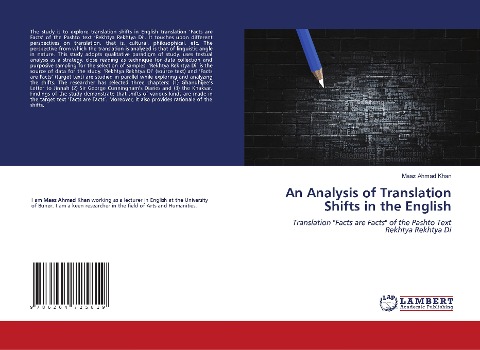 An Analysis of Translation Shifts in the English: Translation Facts are Facts of the Pashto Text Rekhtya Rekhtya Di