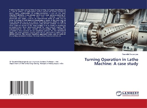 Turning Operation in Lathe Machine: A case study