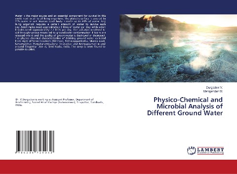 Physico-Chemical and Microbial Analysis of Different Ground Water