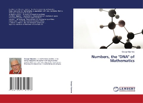Numbers, the DNA of Mathematics