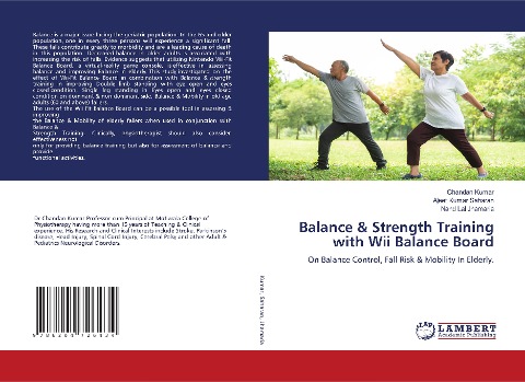 Balance & Strength Training with Wii Balance Board: On Balance Control, Fall Risk & Mobility In Elderly.
