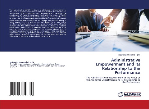 Administrative Empowerment and its Relationship to the Performance: The Administrative Empowerment to the Heads of the Academic Departments and its Relationship to the Performance