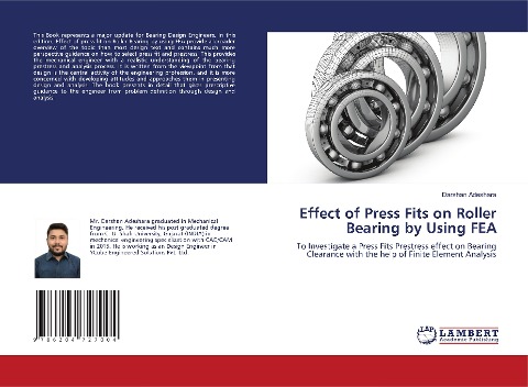 Effect of Press Fits on Roller Bearing by Using FEA: To Investigate a Press Fits Prestress effect on Bearing Clearance with the help of Finite Element Analysis