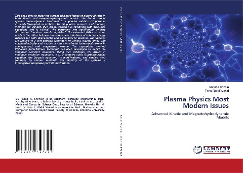 Plasma Physics Most Modern Issues: Advanced Kinetic and Magnetohydrodynamic Models