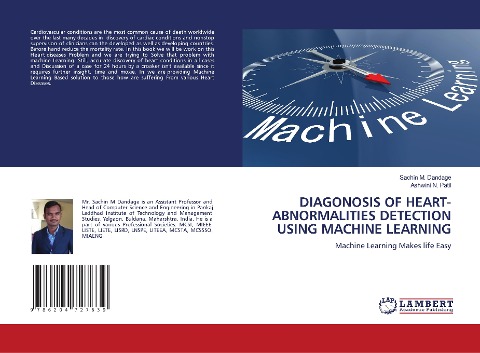 DIAGONOSIS OF HEART-ABNORMALITIES DETECTION USING MACHINE LEARNING: Machine Learning Makes life Easy